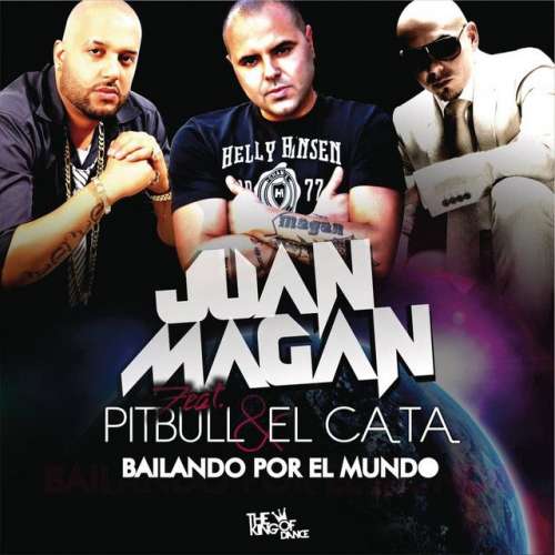 Bailando por el Mundo (feat. Pitbull & El Cata)